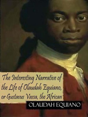 Olaudah Equiano 183 Overdrive Ebooks Audiobooks And Videos