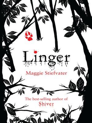 Linger by Maggie Stiefvater · OverDrive: eBooks, audiobooks and videos ...