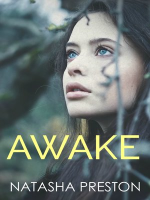 Awake by Natasha Preston · OverDrive: eBooks, audiobooks ...