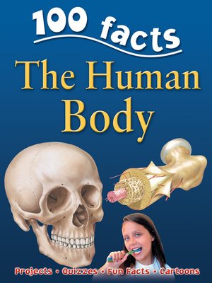 100 Facts Human Body by Belinda Gallagher · OverDrive: eBooks ...