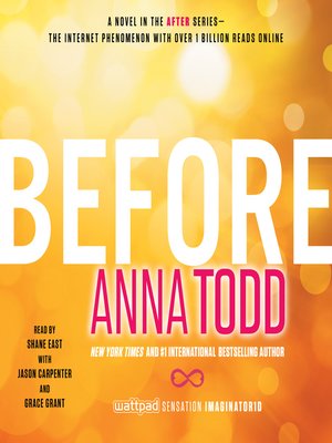 Before by Anna Todd · OverDrive: eBooks, audiobooks and videos for ...