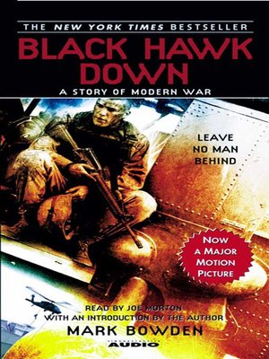 a literary analysis of black hawk down by mark bowden Black hawk down: narrative theory analysis print reference this published: 23rd march all the stories of the soldiers involved were later recorded and written in a book by mark bowden, entitled black hawk down black hawk down cannot be labeled as a chick flick. a literary analysis of black hawk down by mark bowden Black hawk down: narrative theory analysis print reference this published: 23rd march all the stories of the soldiers involved were later recorded and written in a book by mark bowden, entitled black hawk down black hawk down cannot be labeled as a chick flick.