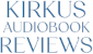 Kirkus Audiobook Reviews